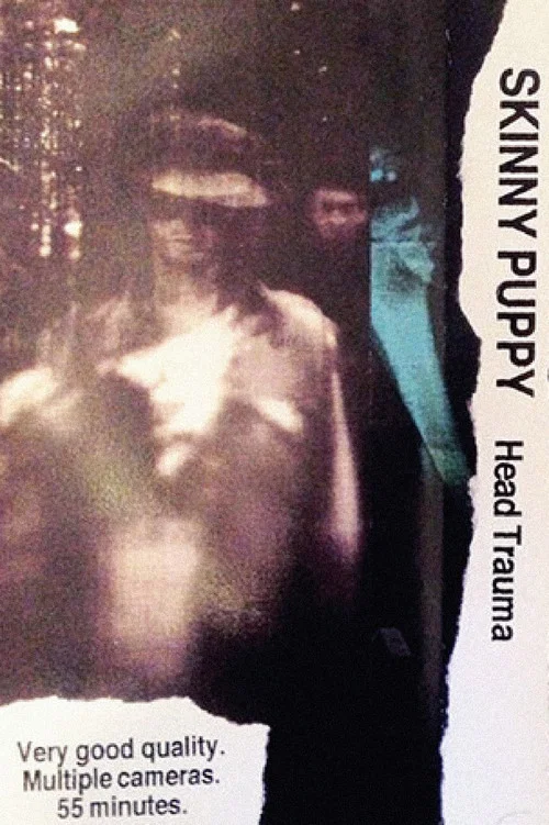 Skinny Puppy: Head Trauma '88 постер
