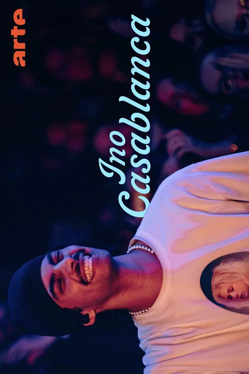 Ino Casablanca @ARTE Dans le Club - ARTE Concert постер