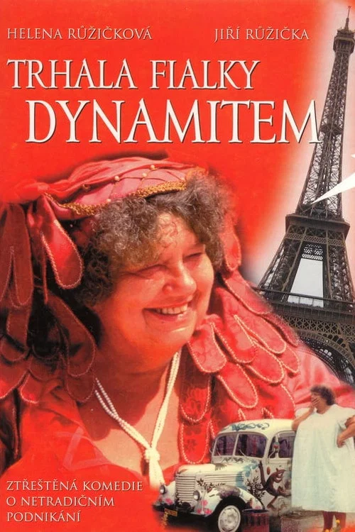 Trhala fialky dynamitem постер