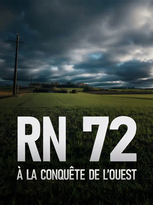 RN 72, à la conquête de l'Ouest постер