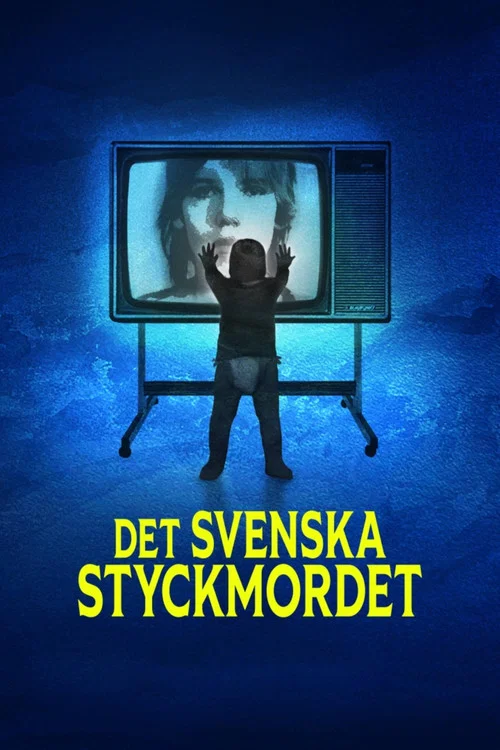 Det svenska styckmordet постер