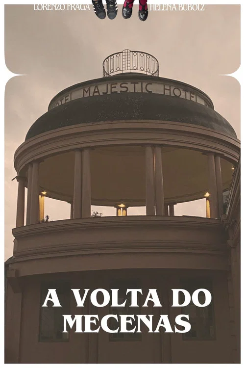 A Volta do Mecenas постер