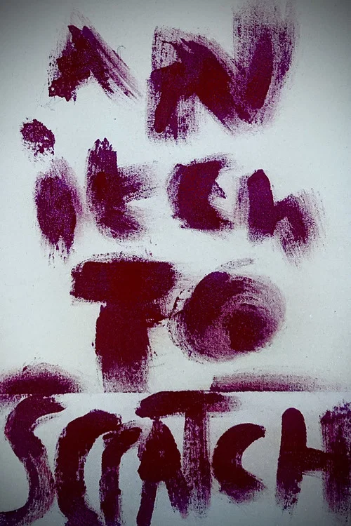 An Itch To Scratch постер