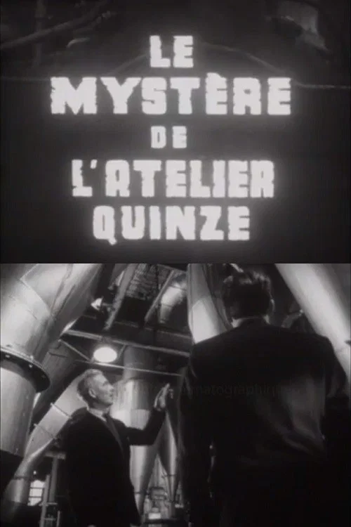 Le Mystère de l’atelier quinze постер