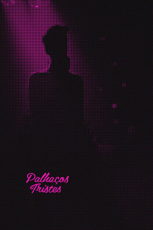 Palhaços Tristes постер