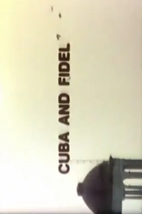 Cuba and Fidel постер