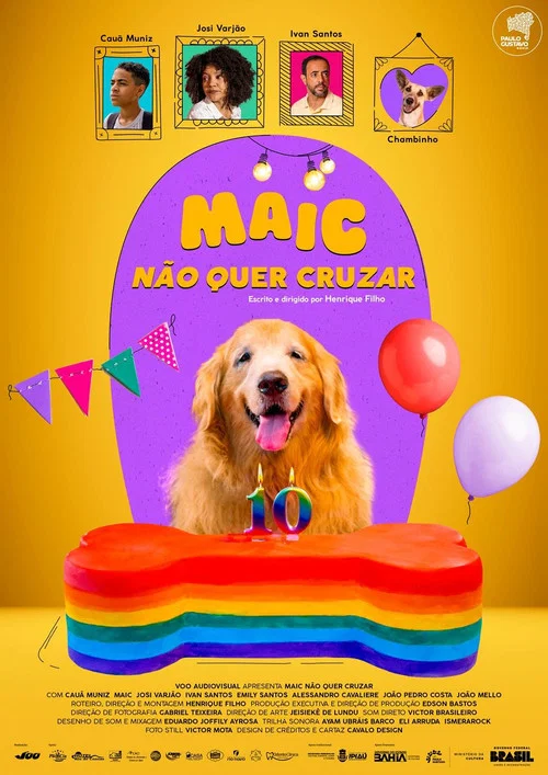 Maic Não Quer Cruzar постер
