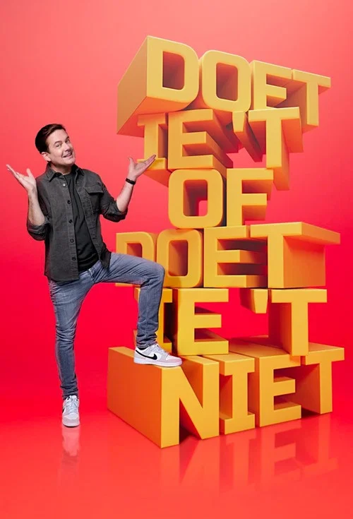 Doet-ie ‘t of doet-ie ‘t niet постер
