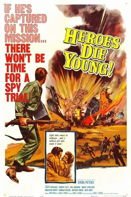 Heroes Die Young постер