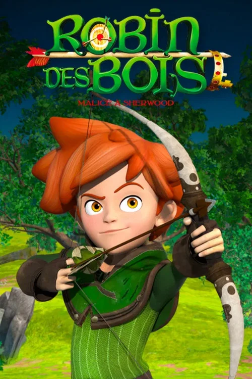 Robin des Bois : Malice à Sherwood постер