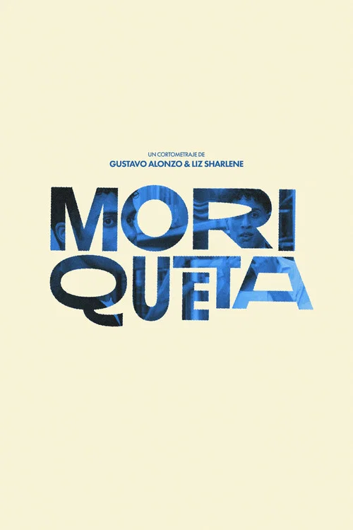 Moriqueta постер