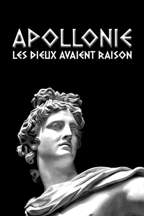 Apollonie, les dieux avaient raison постер