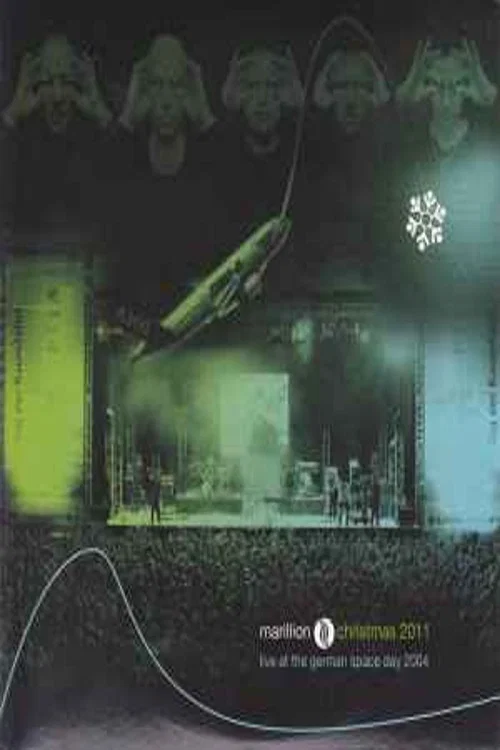 Marillion: Live at the German Space Day 2004 постер