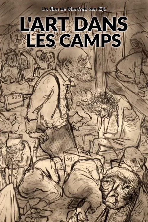 L'art dans les camps постер