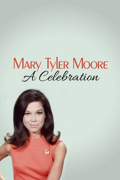 Mary Tyler Moore: A Celebration постер