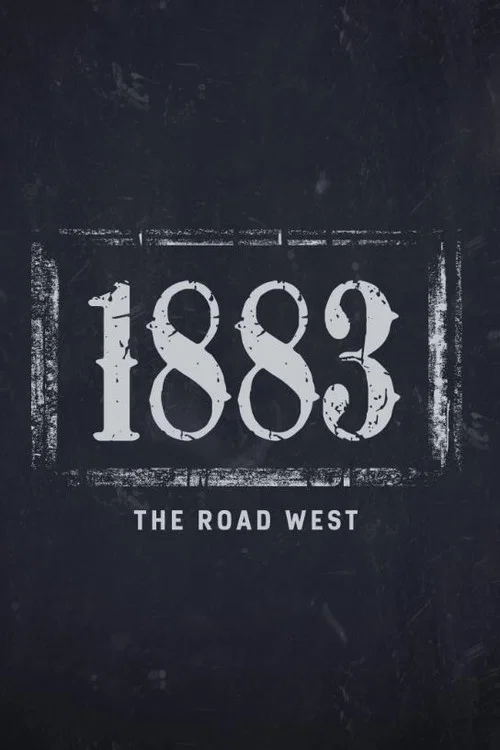 1883: The Road West постер