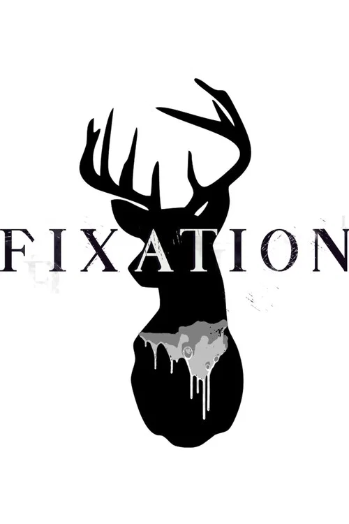 Fixation постер