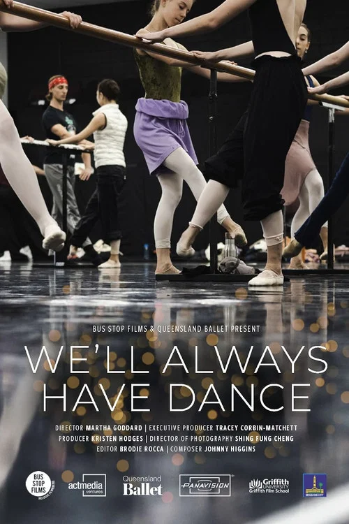 We'll Always Have Dance постер