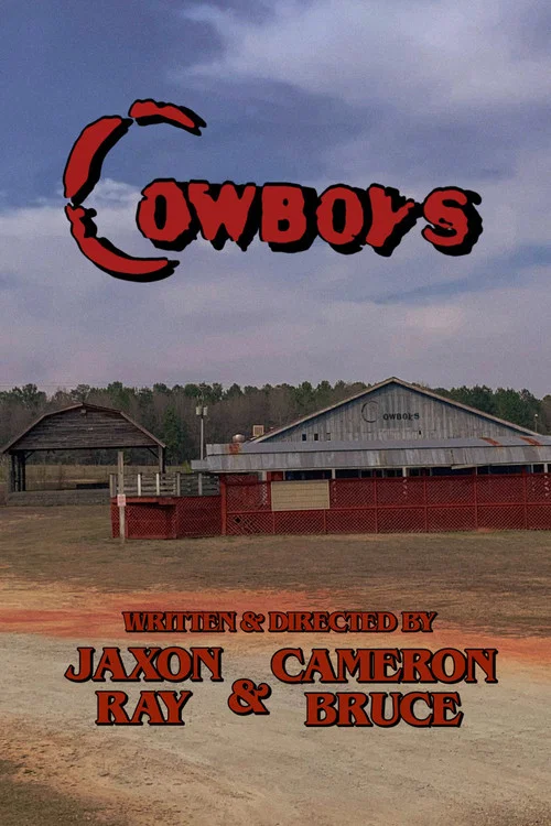 COWBOYS: A Short Film постер