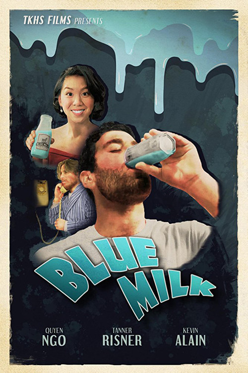 Blue Milk постер