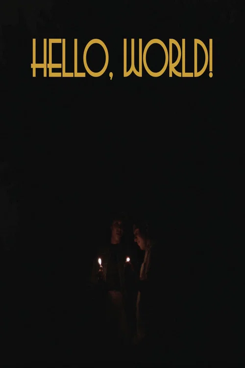 Hello, World! постер