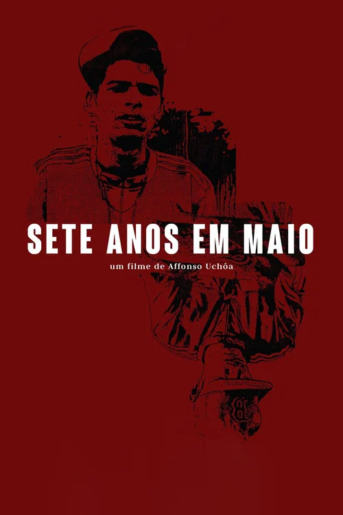 Sete Anos em Maio постер