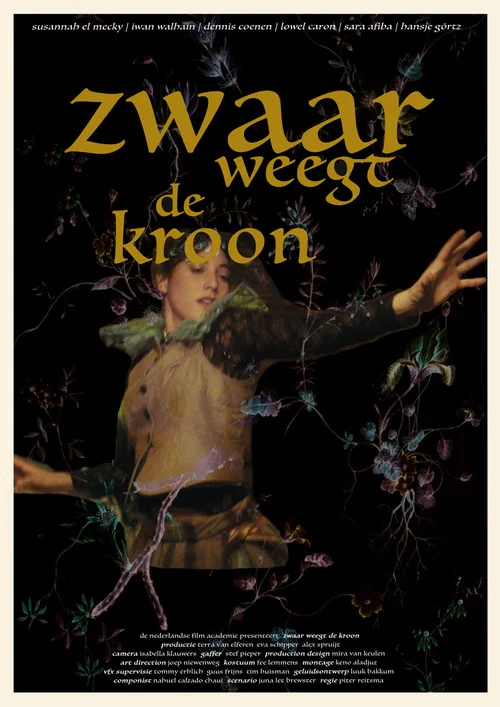 Zwaar Weegt de Kroon постер