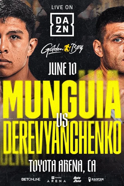 Jaime Munguia vs. Sergiy Derevyanchenko постер