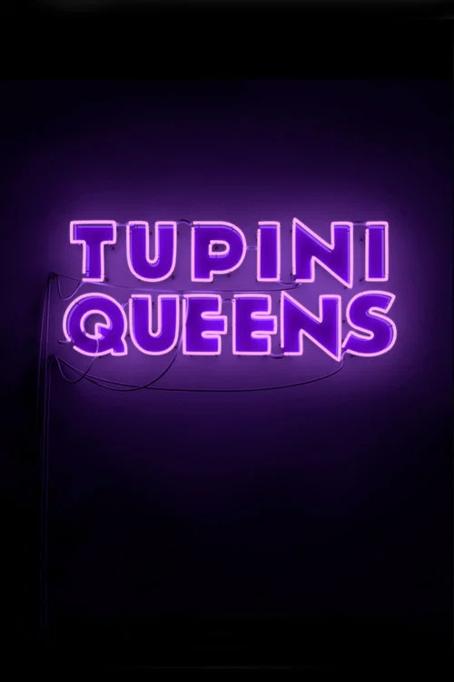 TupiniQueens постер