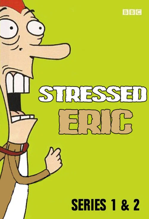 Stressed Eric постер