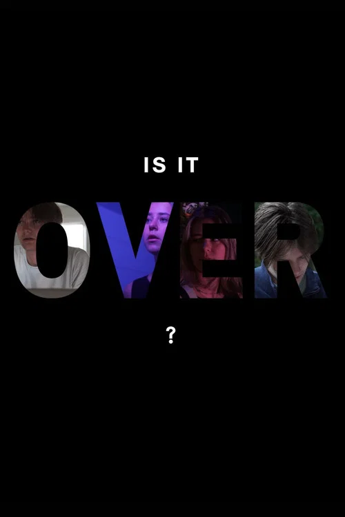 Is It Over? постер