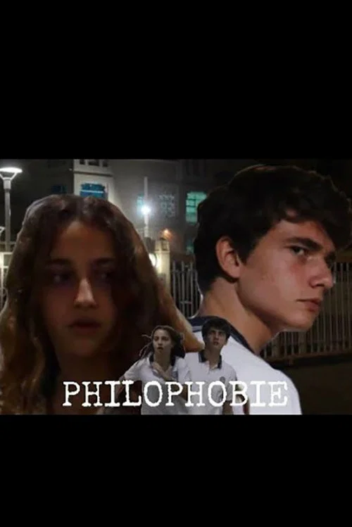 PHILOPHOBIE (court-métrage) постер
