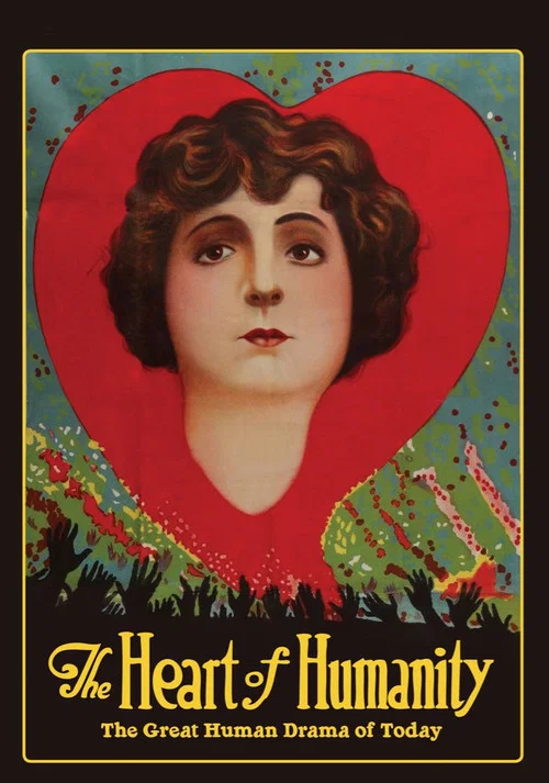 The Heart of Humanity постер
