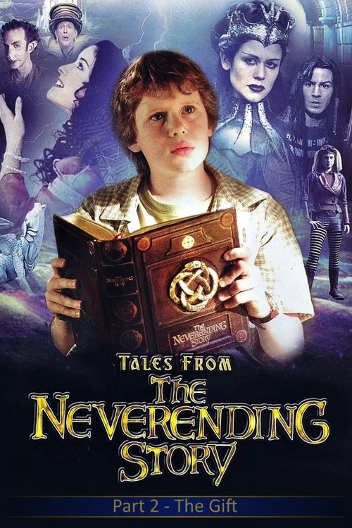 Tales from the Neverending Story: The Gift постер
