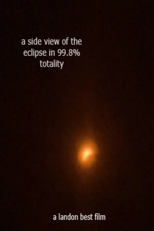 A Side View of An Eclipse in 99.8% Totality постер