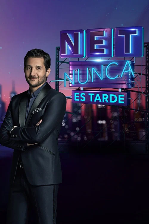 Nunca es tarde постер