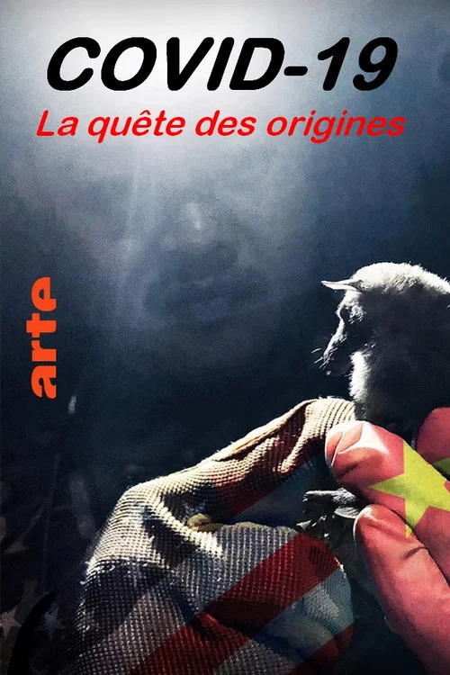 Covid-19, la quête des origines постер