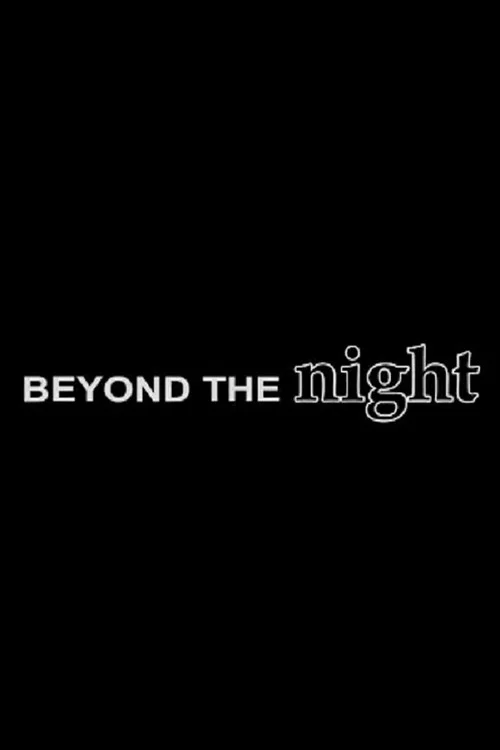 Beyond the Night постер