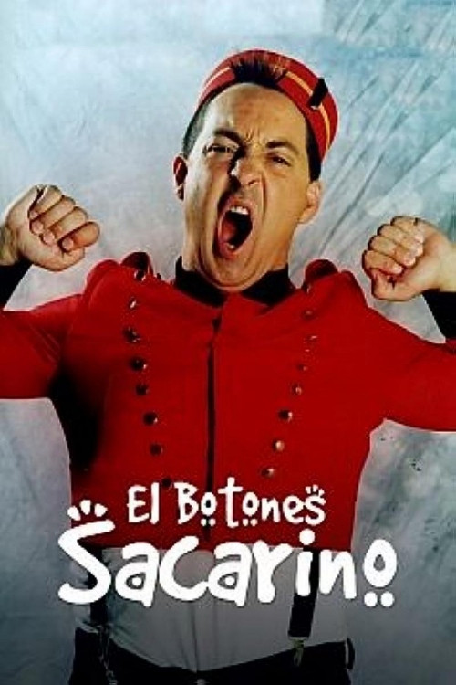 El botones Sacarino постер
