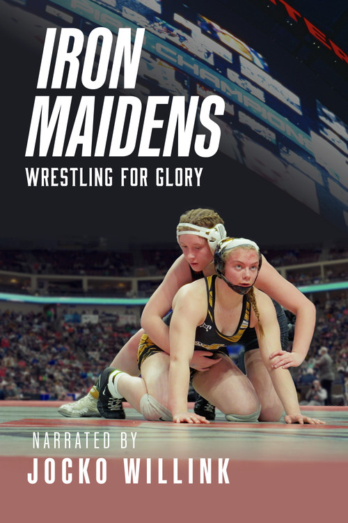 Iron Maidens: Wrestling for Glory постер