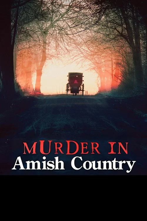 Murder in Amish Country постер