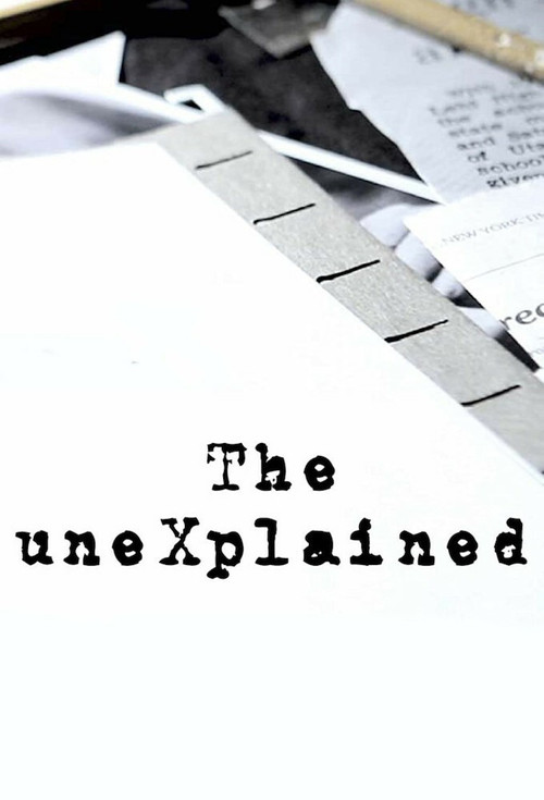 The uneXplained постер