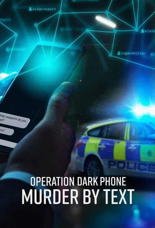 Operation Dark Phone: Murder by Text постер