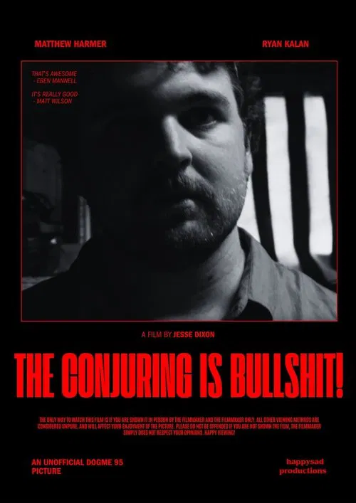 The Conjuring Is Bullshit! постер