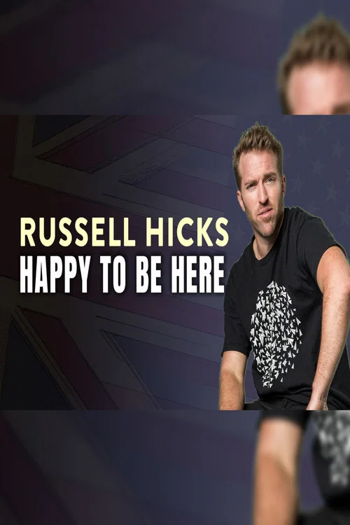 Russell Hicks: Happy to Be Here постер