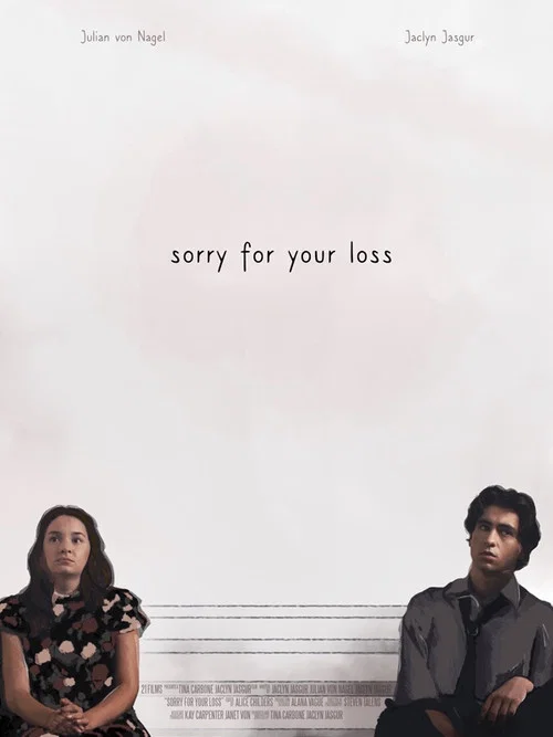 Sorry for Your Loss постер