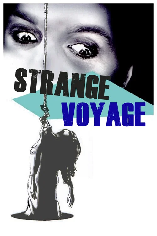 Strange Voyage постер