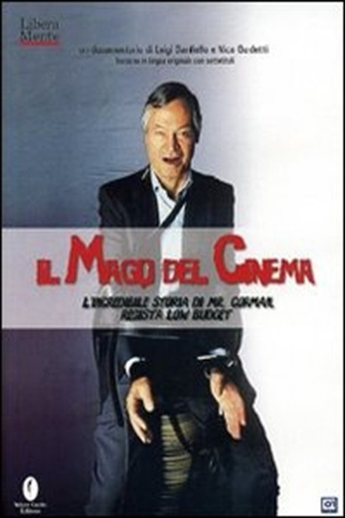 Il mago del cinema - L'incredibile storia di Mr. Corman постер