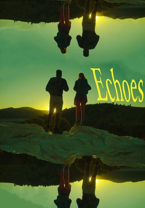 Echoes постер