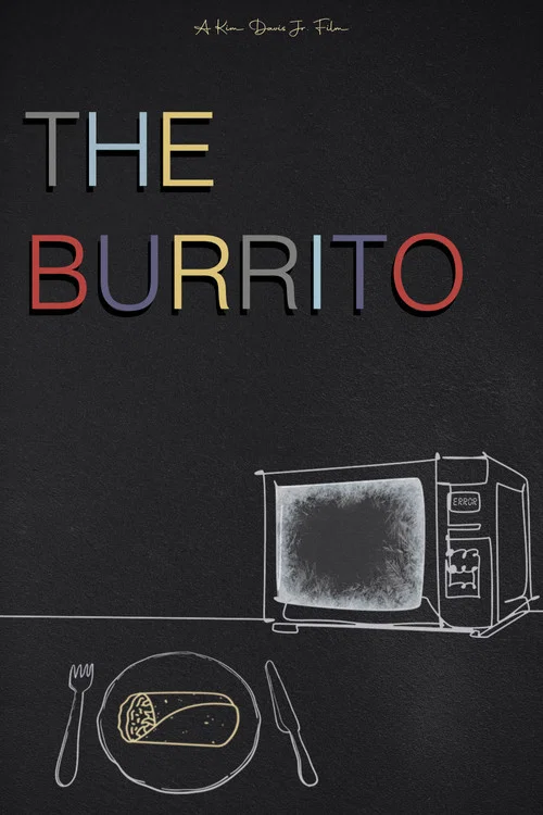 The Burrito постер